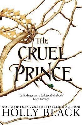 The Cruel Prince (The Folk of the Air)(English, Paperback, Black Holly)