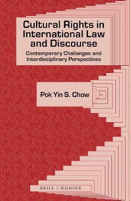 Cultural Rights in International Law and Discourse(English, Electronic book text, Chow Stephenson)
