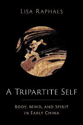 A Tripartite Self(English, Hardcover, Raphals Lisa)