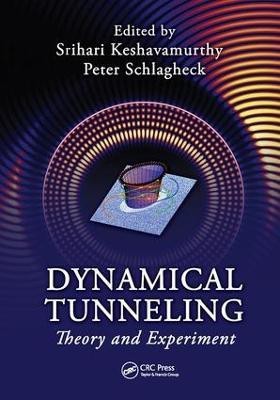 Dynamical Tunneling(English, Paperback, unknown)