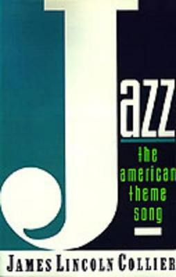Jazz: The American Theme Song(English, Paperback, Collier)