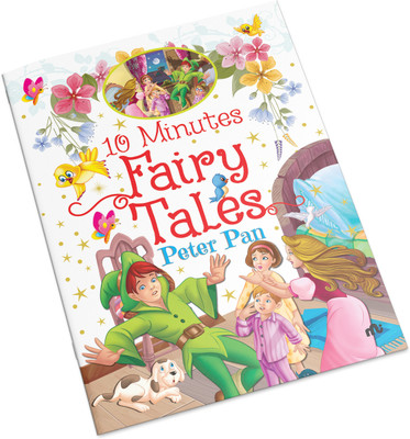 10 Minutes Fairy Tales Peter Pan(English, Paperback, Moonstone)