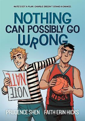 Nothing Can Possibly Go Wrong(English, Paperback, Shen Prudence)