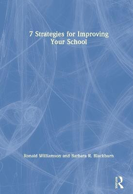 7 Strategies for Improving Your School(English, Hardcover, Williamson Ronald)