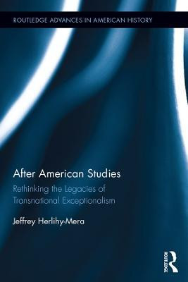 After American Studies(English, Electronic book text, Herlihy-Mera Jeffrey)