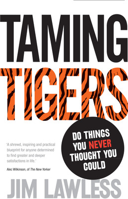 Taming Tigers(English, Paperback, Lawless Jim)