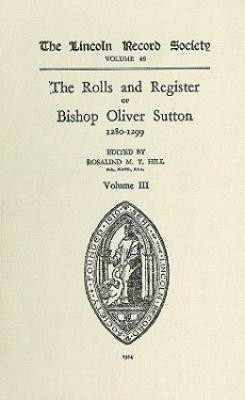 Rolls and Register of Bishop Oliver Sutton 1280-1299 [IV](English, Hardcover, unknown)