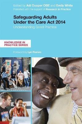 Safeguarding Adults Under the Care Act 2014(English, Paperback, unknown)