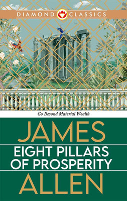 Eight Pillars of Prosperity (Edition2024)(English, Hardcover, Allen James)