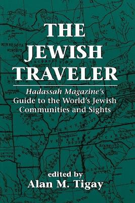 The Jewish Traveler(English, Paperback, unknown)