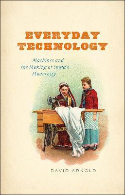 Everyday Technology(English, Paperback, Arnold David)