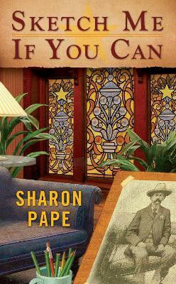 Sketch Me If You Can(English, Paperback, Pape Sharon)