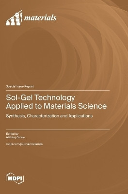 Sol-Gel Technology Applied to Materials Science(English, Hardcover, unknown)