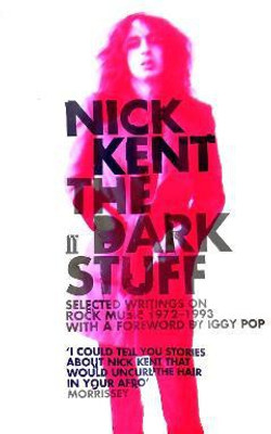 The Dark Stuff(English, Paperback, Kent Nick)