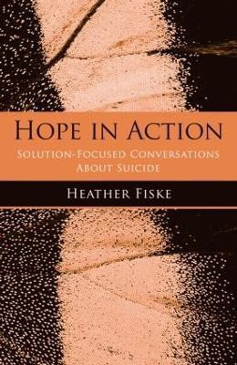 Hope in Action(English, Paperback, Fiske Heather)