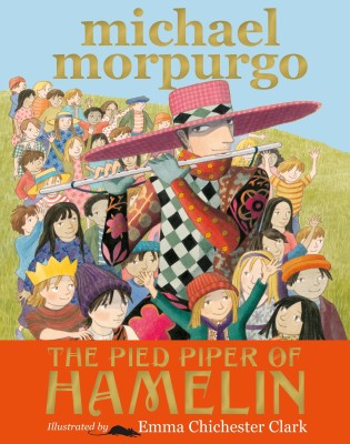 The Pied Piper of Hamelin(English, Paperback, Morpurgo Michael Sir)