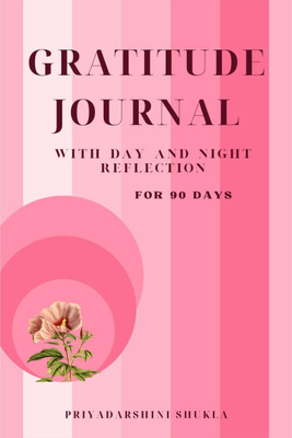 Gratitude Journal(English, Paperback, Priyadarshini Shukla)