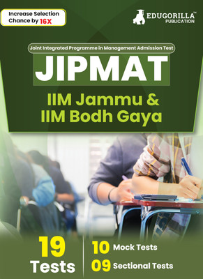 JIPMAT (IIM Bodh Gaya and IIM Jammu) Exam Preparation Book  - 2024 (English Edition) - 10 Mock Tests and 9 Sectional Tests (1300 Solved Questions) | Joint Integrated Programme in Management Admission Test(English, Paperback, Edugorilla Prep Experts)