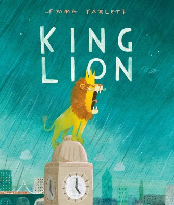 King Lion(English, Hardcover, Yarlett Emma)