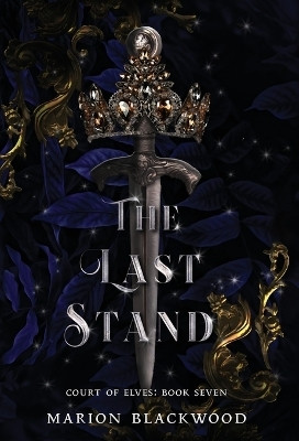 The Last Stand(English, Hardcover, Blackwood Marion)