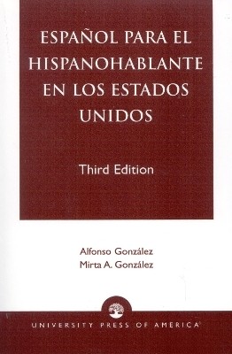 Espanol Para el Hispanohablante en los Estados Unidos(English, Paperback, Gonzalez Alfonso)