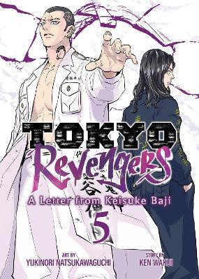 Tokyo Revengers: A Letter from Keisuke Baji Vol. 5(English, Paperback, Wakui Ken)