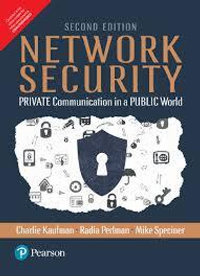 Network Security: PRIVATE Communication in a PUBLIC W orld, 2/e(Paperback, Kaufman)