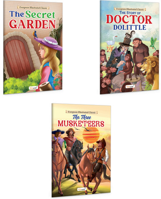 The Secret Garden, The Story Of Doctor Dolittle And The Three Musketeers :- Evergreen Illustrated Classics Series - Story book young readers, Children learning book | Combo of 3 Books(Paperback, GOWOO)