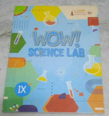 WOW! Science LAB-IX(Paperback, Eupheus Learning)