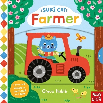 Suki Cat: Farmer(English, Board book, Nosy Crow Ltd)