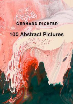Gerhard Richter: 100 Abstract Pictures(English, Hardcover, Richter Gerhard)