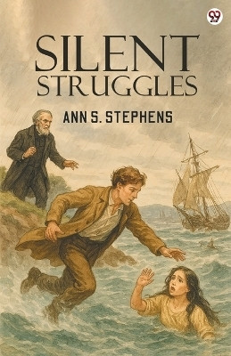 Silent Struggles (Edition1)(English, Paperback, Stephens Ann S)