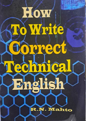How To Write Correct Technical English with 10 Disc(Paperback, R.N.Mahto)