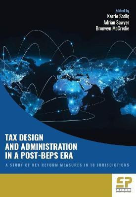 Tax Design and Administration in a Post-BEPS Era(English, Paperback, unknown)