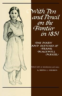 With Pen and Pencil on the Frontier in 1851(English, Paperback, unknown)