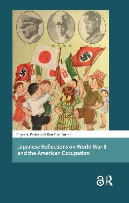 Japanese Reflections on World War II and the American Occupation(English, Hardcover, Porter Edgar)