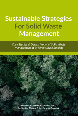 Sustainable Strategies for Solid Waste Management(English, Paperback, Monica Sharma)