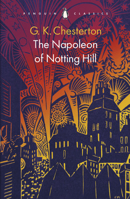 The Napoleon of Notting Hill(English, Paperback, Chesterton G K)