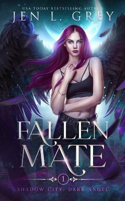 Fallen Mate(English, Paperback, Grey Jen L)