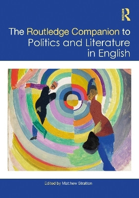 The Routledge Companion to Politics and Literature in English(English, Paperback, unknown)