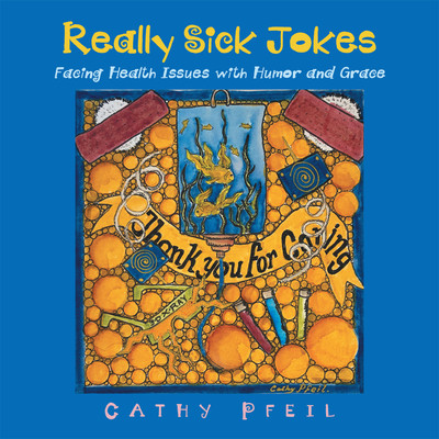 Really Sick Jokes(English, Paperback, Pfeil Cathy)