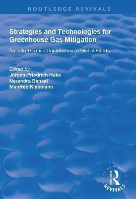 Strategies and Technologies for Greenhouse Gas Mitigation(English, Hardcover, unknown)