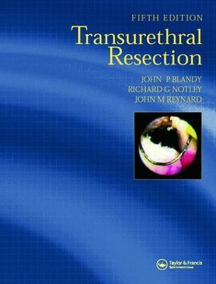 Transurethral Resection(English, Electronic book text, Blandy John P.)