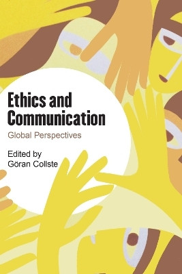 Ethics and Communication(English, Paperback, unknown)