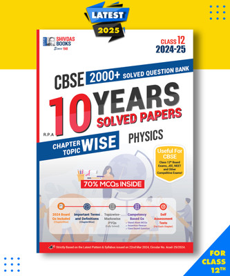 Shivdas CBSE Class 12 Physics Chapterwise Previous 10 Years Solved Papers Question Bank with MCQs and 5 CBSE Sample Papers for 2025 Board Exam Paperback, Shivdas Editorial|New Latest Edition For 2025-2026(Paperback, Shivdas Editorial) Shivdas CBSE Class 12 Physics Chapterwise Previous 10 Years Solved Papers Question Bank with MCQs and 5 CBSE Sample Papers for 2025 Board Exam Paperback, Shivdas Editorial|New Latest Edition For 2025-2026(Paperback, Shivdas Editorial)