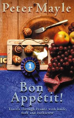 Bon Appetit!(English, Paperback, Mayle Peter)