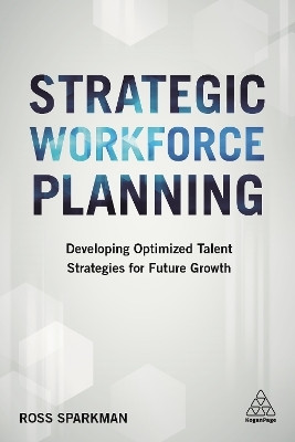 Strategic Workforce Planning(English, Electronic book text, Sparkman Ross)