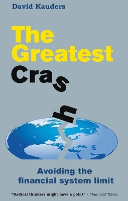 The Greatest Crash(English, Paperback, Kauders David)