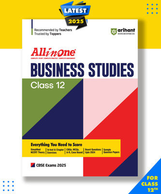 (Old Edition) Arihant All In One Business Studies Class 12th Based On Latest NCERT For CBSE Exams 2025 | Mind map in each chapter | Clear & Concise Theory | Intext & Chapter Exercises | Sample Question Papers 2025 Edition(Paperback, Nishant Sharma)