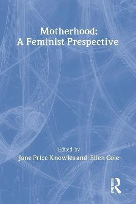 Woman-Defined Motherhood(English, Paperback, Price Knowles Jane)